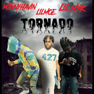 Tornado (feat. 2FaceDre & LilMyk) (Explicit)