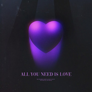 All You Need Is Love