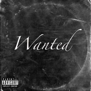 Wanted (Explicit)