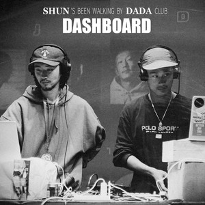 【DADA x SHUN】Dashboard