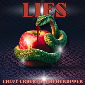 Lies (feat. Urfavrapper) [Explicit]