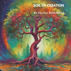 Soil of Creation