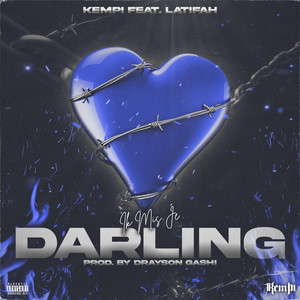 Darling (feat. Latifah) [Explicit]