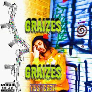 graizes (Explicit)