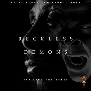 Reckless Demons (Explicit)