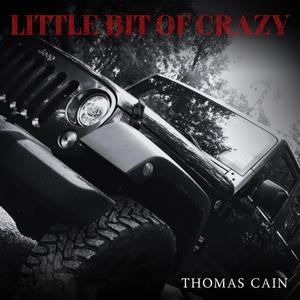 Little Bit of Crazy (Remastered)