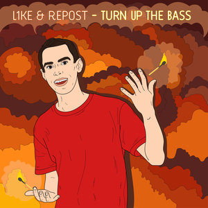 Turn Up the Bass