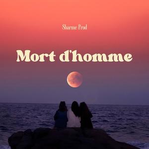 Mort d'homme (Explicit)