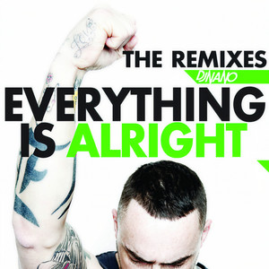 Everything Is Alright (FBT Remix)