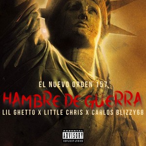 Hambre De Guerra (feat. Carlos Blizzy) [Explicit]