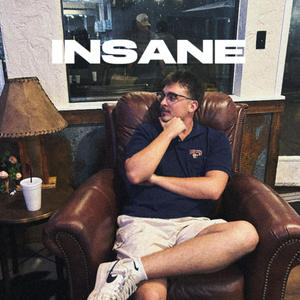 Insane