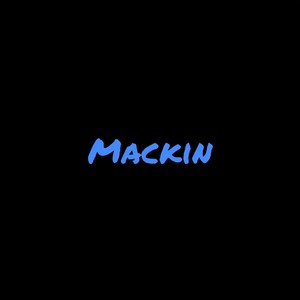 Mackin (Explicit)