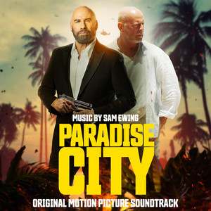 Paradise City (Original Motion Picture Soundtrack) (天堂城 电影原声带)
