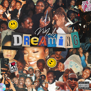 Dreaming (Explicit)