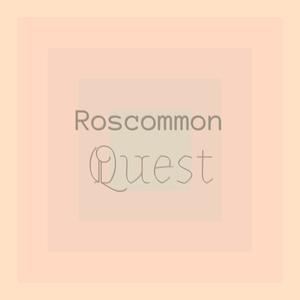 Roscommon Quest