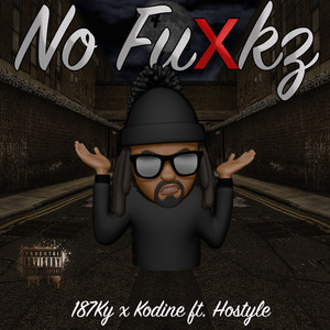 No Fuxkz (Explicit)