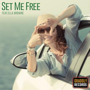 Set Me Free (feat. Ella Browne)