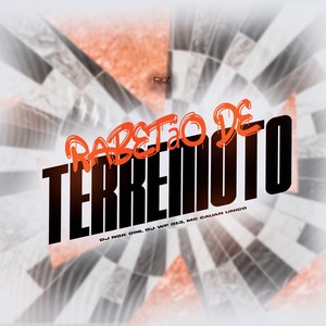 Rabetão de Terremoto (Explicit)