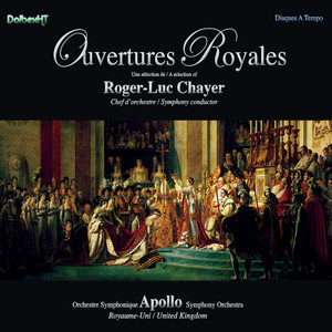 Ouvertures Royales / Royal Overtures