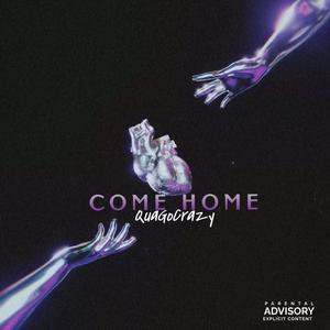 Come Home (Explicit)