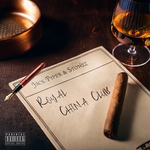 Royal China Club (Explicit)