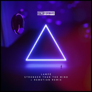 Stronger Than The Mind (Original Mix)