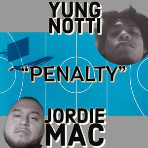 Boys Foul (Penalty) (feat. Young NOTTI) (Explicit)