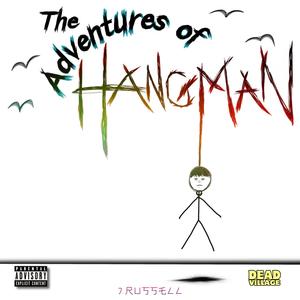 The Adventures of Hangman (Explicit)