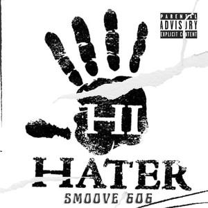 Hello To My Haters (Explicit)