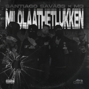 MILOLAATHETLUKKEN (Explicit)