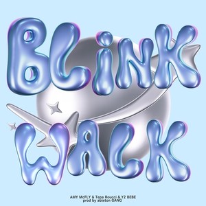 BLiNK WALK (Explicit)