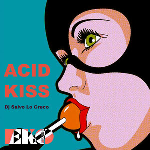 Acid Kiss