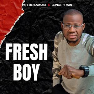 Fresh Boy (feat. Concept Man)