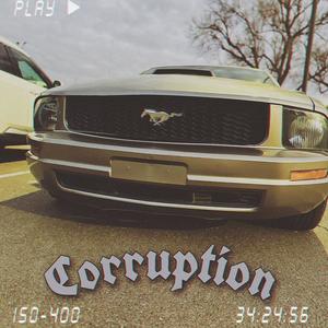 Corruption (Explicit)