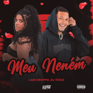 Meu Neném (Explicit)