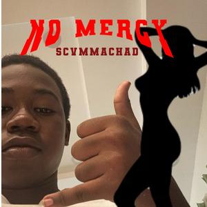 NO MERCY (Explicit)