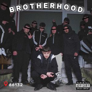 BROTHERHOOD (Explicit)