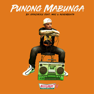 Punong Mabunga (feat. Maj & Sevenbeats) (Explicit)