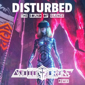 The Sound Of Silence (Audiodrone Synthwave Remix)