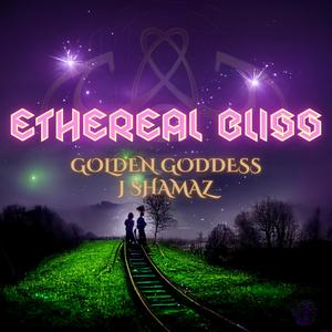 Ethereal Bliss (feat. J Shamaz)