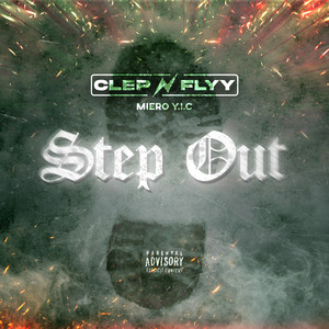 Step Out (Explicit)