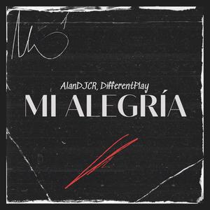 Mi Alegría (feat. Differentplay) (Explicit)