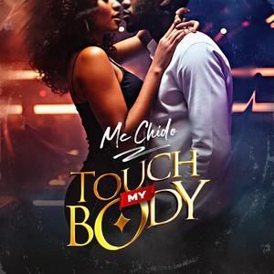 Touch My Body