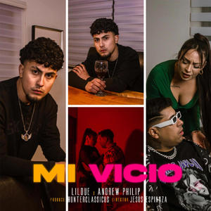 Mi Vicio (feat. Lil Due)