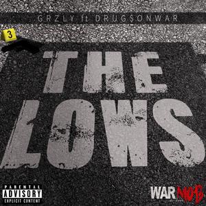 THE LOWS (Explicit)