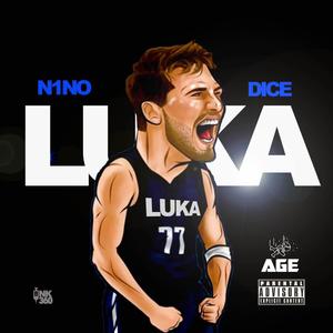 LUKA (feat. Dice Trevino) [Explicit]