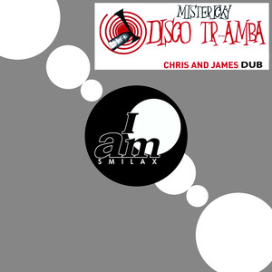 Disco Tr-Amba (Chris And James Dub)