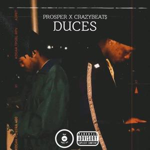 DUCES (feat. Crazybeats) [Explicit]