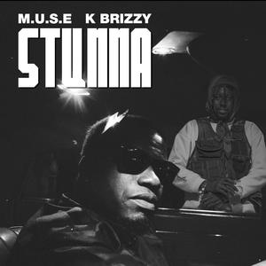 STUNNA (feat. Kbrizzy) (Explicit)