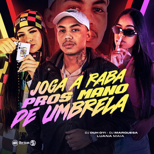 Joga a Raba Pros Mano de Umbrela (Explicit)